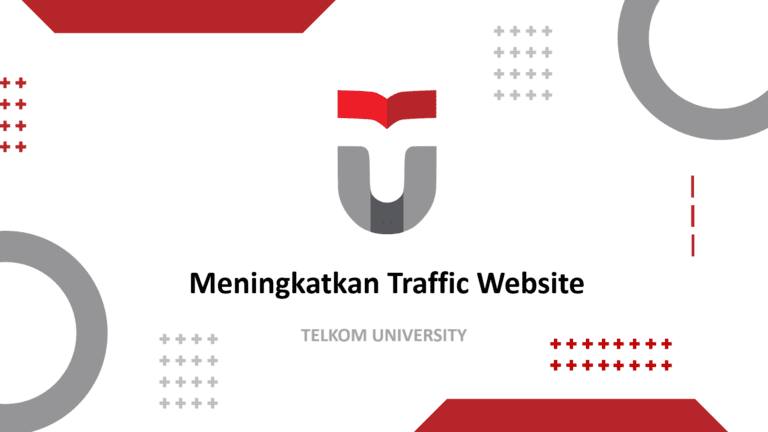 Cara Meningkatkan Traffic Website - Telkom University